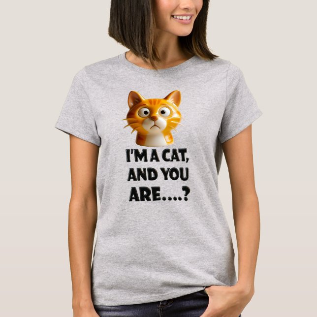 Camiseta Gato 3D com Atitude: 'Sou um Gato, e Você É.. (Frente)