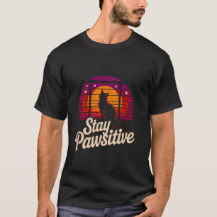 Camiseta Gato Amante de Gato Ficar Positivo Otimismo Retro