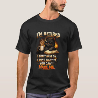 Camiseta Gato Aposentado Você Não Pode Me Fazer Engraçado R