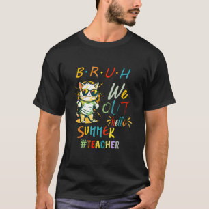 Camiseta Gato com óculos de sol BRUH Nós Saímos Professor A