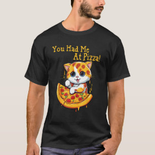 Camiseta Gato com pizza. Você me pegou na pizza