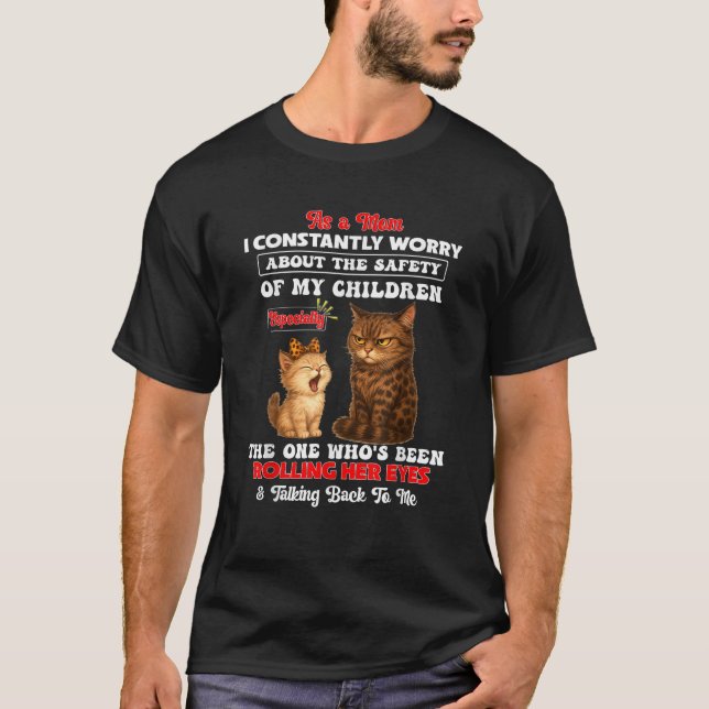 Camiseta Gato Como Mãe Eu Sempre Me Preocupo Com A Seguranç (Frente)