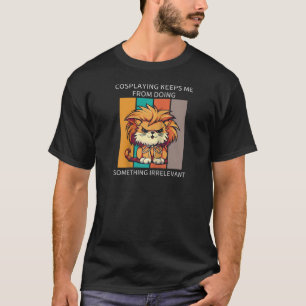 Camiseta Gato Cosplay Me Impede De Fazer Algo Irrel