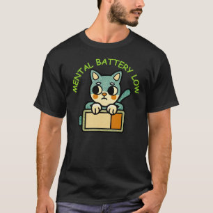 Camiseta Gato de Bateria Mental Baixa para Humor de Esgotam