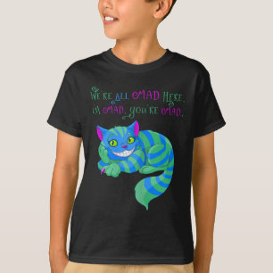 Camiseta Gato De Cheshire Ficava Louco Aqui Alice No País M