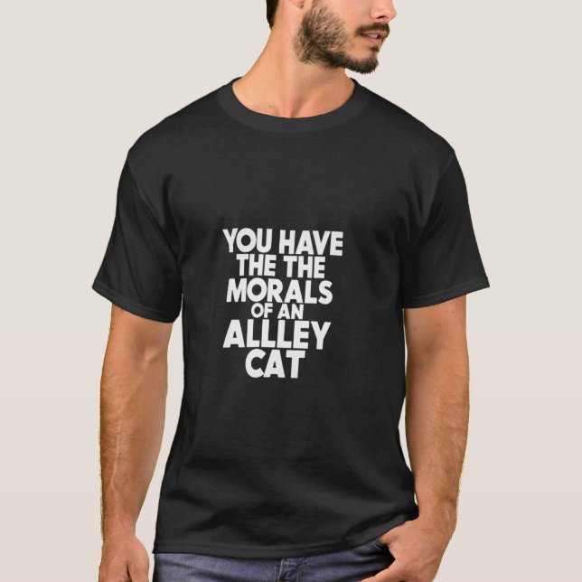 Camiseta GATO DE RUA É SEU NÍVEL MORAL (Frente)