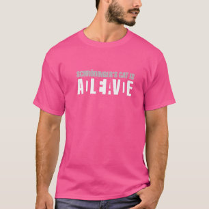 Camiseta Gato de Schrodinger é um paradoxo vivo do Morto