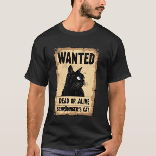 Camiseta Gato de Schrödinger Procurado Gatos ao Estilo West