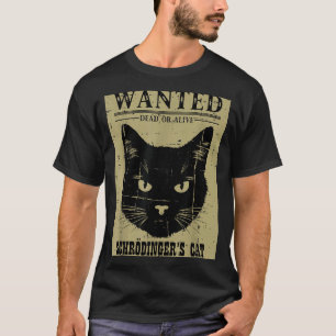 Camiseta Gato de Schrödinger Procurado Humor Ciência Física