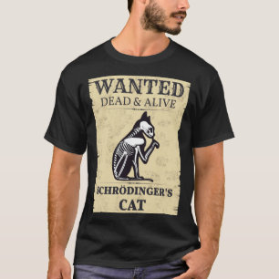 Camiseta Gato de Schrodinger Querido Morto & Vivo Física Qu