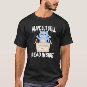 Camiseta Gato de Schrodinger Vivo Mas Ainda Morto Por Dentr