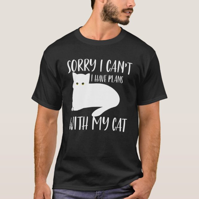 Camiseta Gato Desculpe, Não Posso Ter Planos Com Meu Gato (Frente)