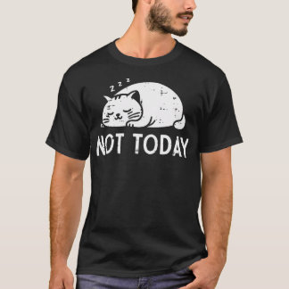 Camiseta Gato Dormindo Não Hoje Kitty Gatinho Engraçado Mul