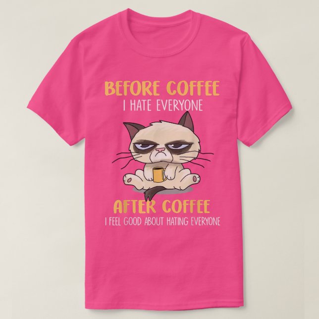 Camiseta Gato Engraçado Antes Do Café Eu Odeio Todo Mundo (Frente do Design)