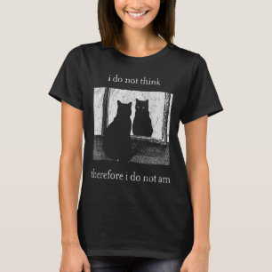 Camiseta Gato Engraçado Antigo Não Penso Logo Não Sou