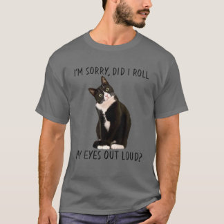 Camiseta Gato Engraçado, desculpe, eu coloquei meus olhos e