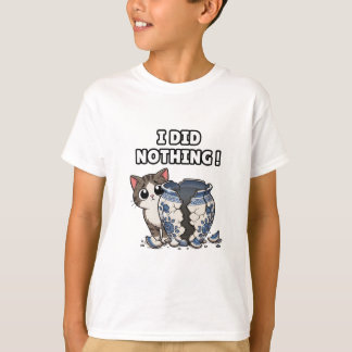 Camiseta Gato engraçado diz: Eu não fiz nada!