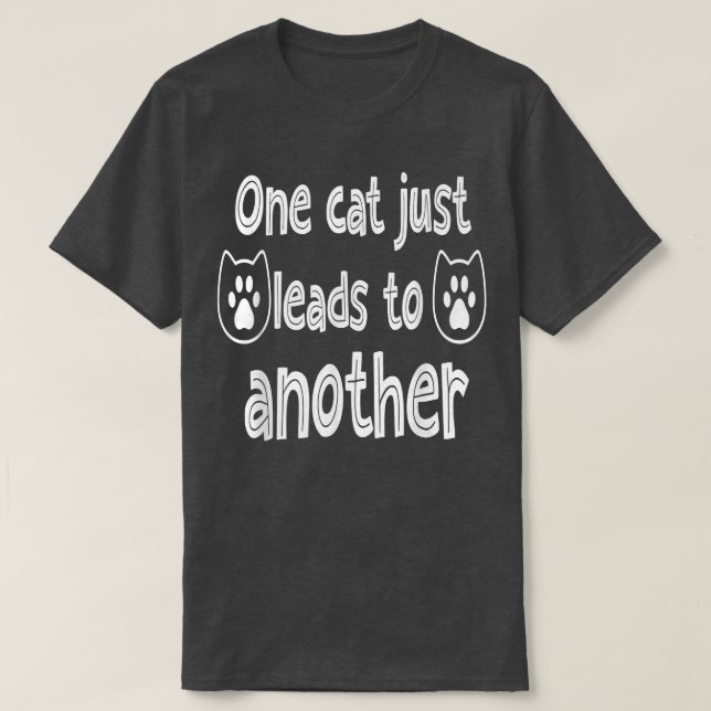 Camiseta Gato Engraçado Diz Um Gato Leva Outro  (Frente do Design)