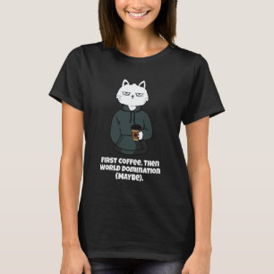 Camiseta Gato Engraçado e Café Primeiro Café e depois Domin