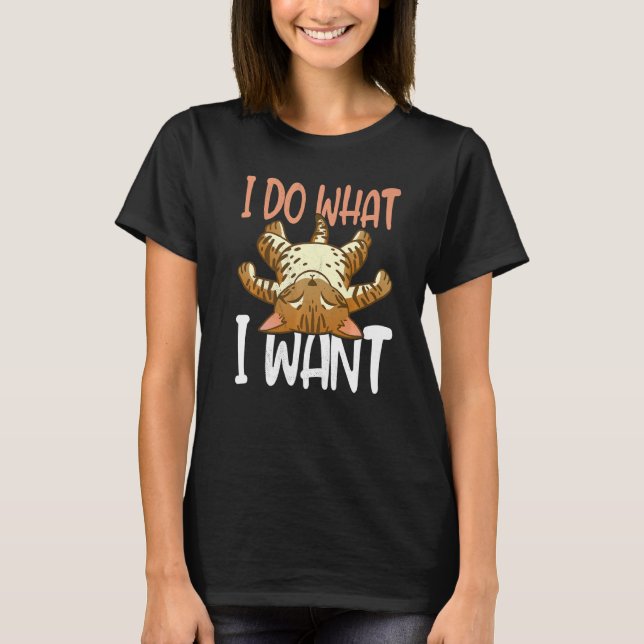 Camiseta Gato Engraçado Eu Faço O Que Quero (Frente)