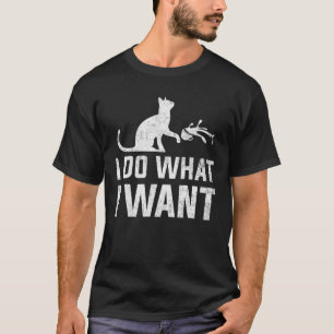 Camiseta Gato Engraçado - Eu Faço O Que Quero Com Meu Gat