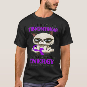 Camiseta Gato Engraçado Eu Tenho Fibromialgia Consciência E