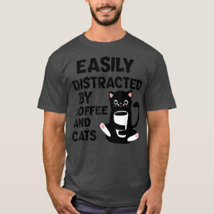 Camiseta Gato engraçado facilmente distraído por café e gat