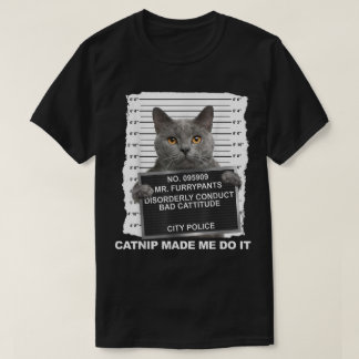 Camiseta Gato Engraçado - Foto de Polícia - Catnip Me Fez F