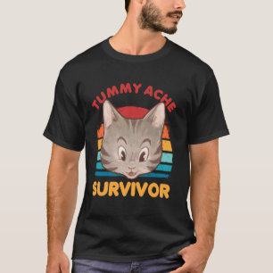 Camiseta Gato engraçado sobrevivente de dor de barriga into