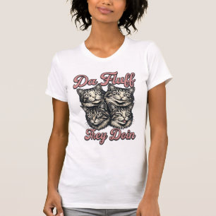 Camiseta Gato engraçado vintage gravura Da Fluff They Doin