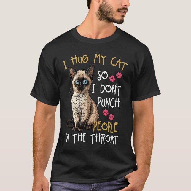 Camiseta Gato, eu abraço meu gato, para não picar Pessoas n (Frente)