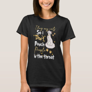 Camiseta Gato Eu Abraço Meu Gato Para Não Socar Pessoas Na