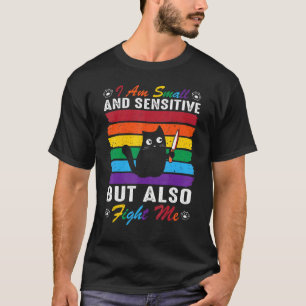 Camiseta Gato Eu Sou Pequeno E Sensível Mas Também Lute Com