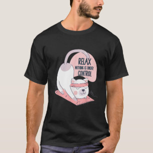 Camiseta Gato Fofo Ioga Meditação Relaxar Nada Está Sob Con