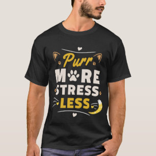 Camiseta Gato Fofo Pata - Ronronar Mais Estresse Menos Anti
