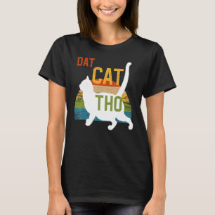 Camiseta Gato Gordo Meme Tudo Sobre Aquela Gordura Vintage 