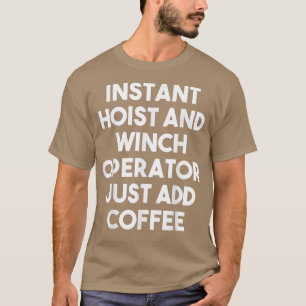 Camiseta Gato Instantâneo E Operador Winch Apenas Adicione