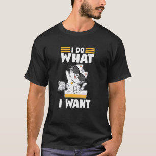 Camiseta Gato Legal Eu Faço O Que Quero Humor Gato E Prop