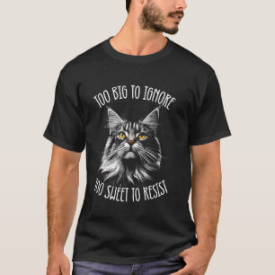 Camiseta Gato Maine Coon Muito Grande Para Ignorar