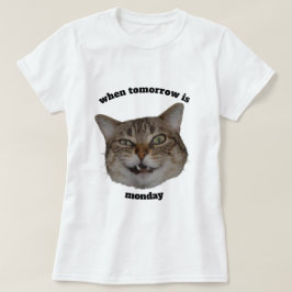 Camiseta Gato Mal-Humorado Engraçado Personalizado Quando A