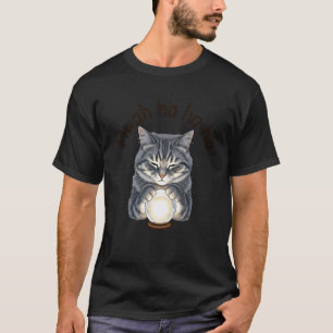 Camiseta Gato Maluco Engraçado com Bola de Cristal Mwah Ha