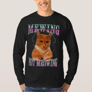 Camiseta Gato Mewing Meming Não Significa
