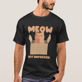 Camiseta Gato Miau Não Impressionado Meme Sarcástico Felino