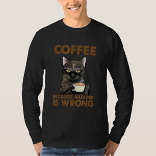 Camiseta Gato Mulheres Café Porque O Assassinato Está Errad