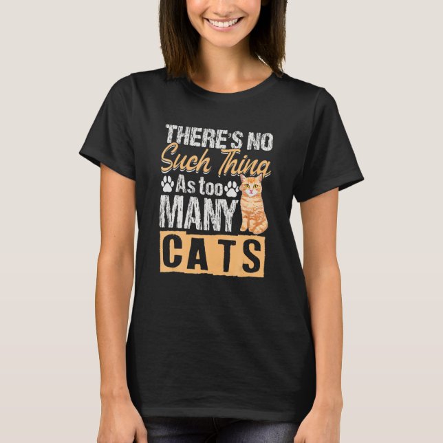 Camiseta Gato Não É Tão Bonito Quanto Muitos Gatos (Frente)