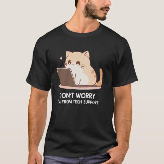 Camiseta Gato Não se Preocupe Sou do Suporte Técnico 1