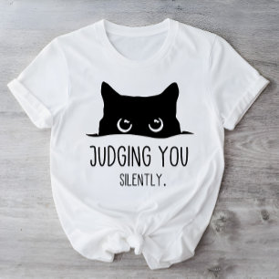 Camiseta Gato Negro Engraçado A Julgá-Lo Gato Silenciosamen