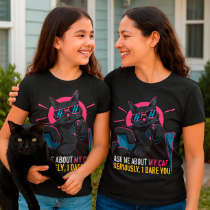 Camiseta Gato Negro Engraçado. Pergunte-Me Sobre O Meu Unis