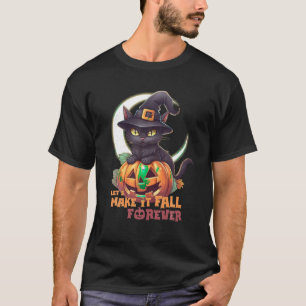Camiseta Gato Negro Pumpkin Vamos Fazê-la Cair Para Sempre