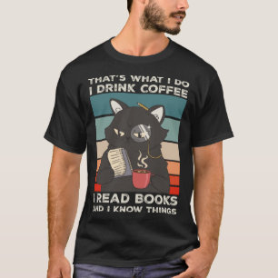 Camiseta Gato Negro Thatu2019s O que eu faço eu leio livros